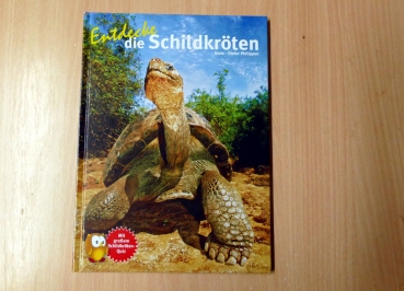 Entdecke die Schildkröten Kinderbuch - Hans-Dieter Philippen