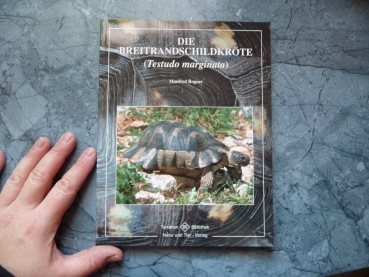Die Breitrandschildkröte (Testudo marginata) Manfred Rogner
