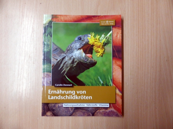 Ernährung von Landschildkröten Carolin Dennert