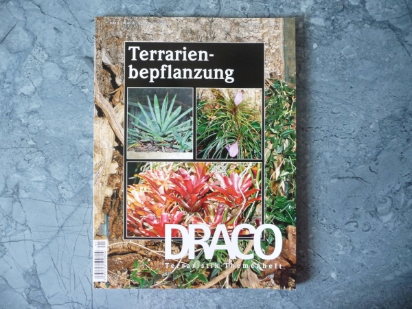 DRACO 41 - Terrarienbepflanzung Terraristik-Themenheft