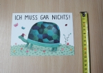 Postkarte "Ich muss gar nichts!"